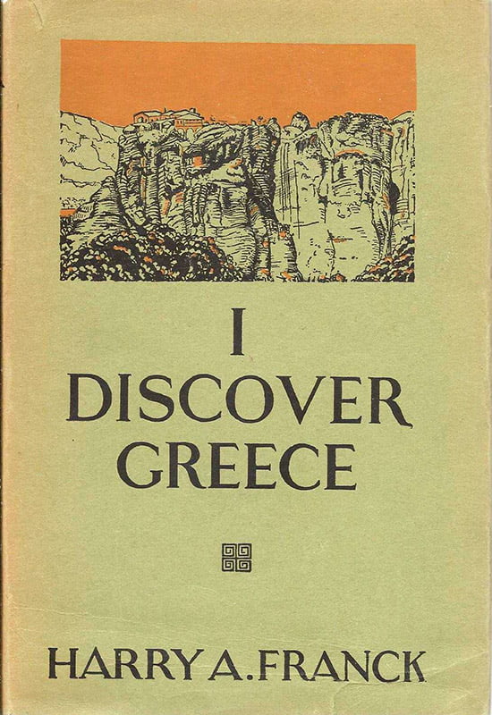i doscover greece by harry franck